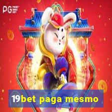 19bet paga mesmo